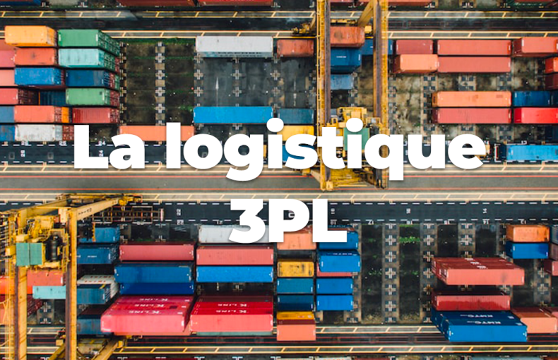 brève présentation de ce qu'est la logistique 3PL
