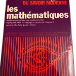 1975 Les Encyclopédies Du Savoir Moderne: LES MATHÉMATIQUES - Édition illustrée en couleurs