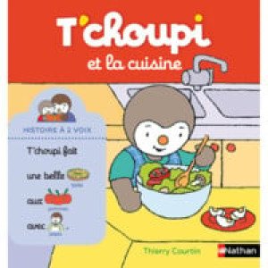  Livre T'choupi et la cuisine 