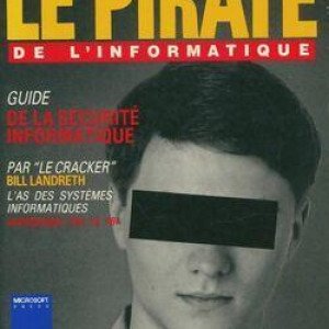 Livre - Le Pirate de l'informatique : Guide de la sécurité informatique